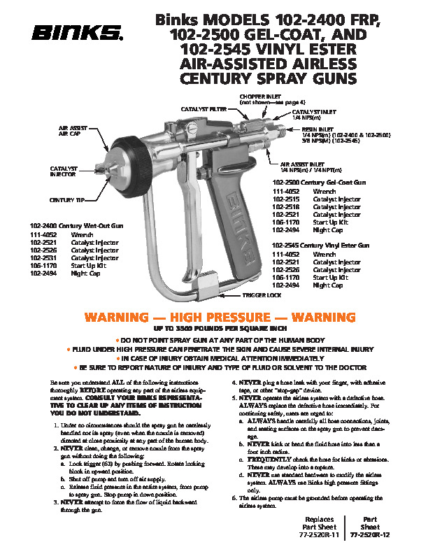 Binks Models 102-2400 FRP 102-2500 GEL-COAT, AND 102-2545 VINYL ESTER AIR-ASSISTED AIRLESS CENTURY SPRAY GUNS 77-2520R-12