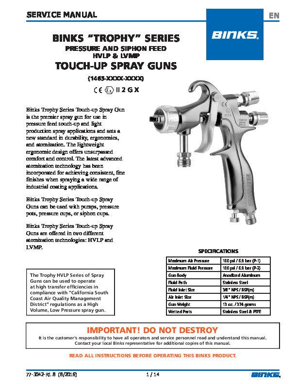 BINKS “TROPHY” SERIES PRESSURE AND SIPHON FEED HVLP & LVMP TOUCH-UP SPRAY GUNS