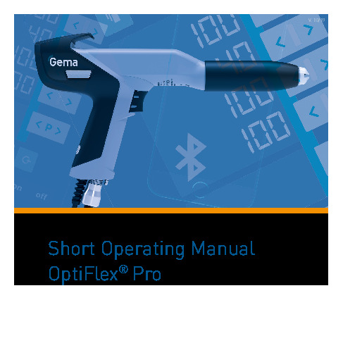 Gema OptiFlex Pro - Getting Started Guide