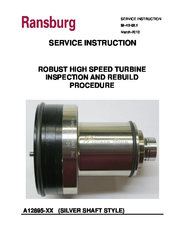 Robust High Speed Turbine Rebuild/Inspection (SI-12-02.1) Service Manual