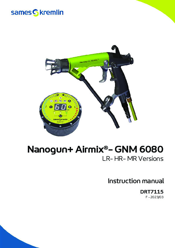 Nanogun+ Airmix®- GNM 6080 LR- HR- MR Versions Instruction manual DRT7115 F 