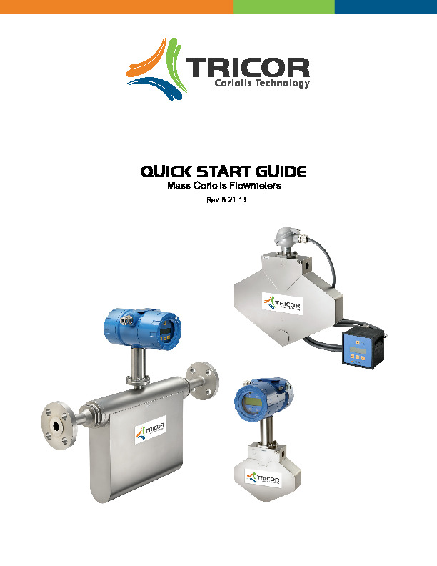 TRICOR- QUICK START GUIDE Mass Coriolis Flowmeters Rev. ..1